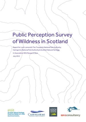 Public Perception Survey of Wildness in Scotland