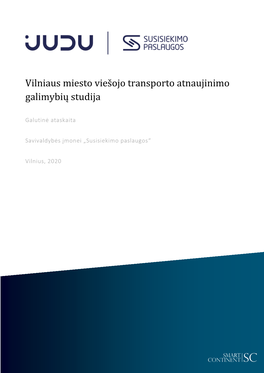 Vilniaus Miesto Viešojo Transporto Atnaujinimo Galimybių Studija