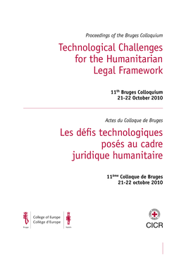 Technological Challenges for the Humanitarian Legal Framework Les