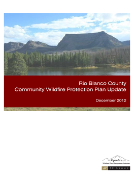 Rio Blanco County Community Wildfire Protection Plan Update