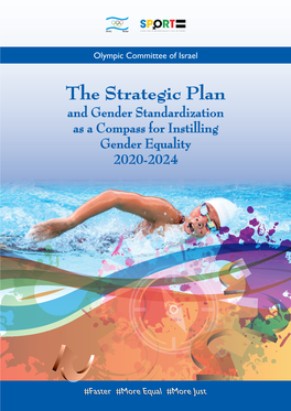 The Strategic Plan and Gender Standardization As a Compass for Instilling Gender Equality 2020-2024