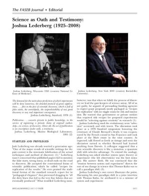 Science As Oath and Testimony: Joshua Lederberg (1925–2008)