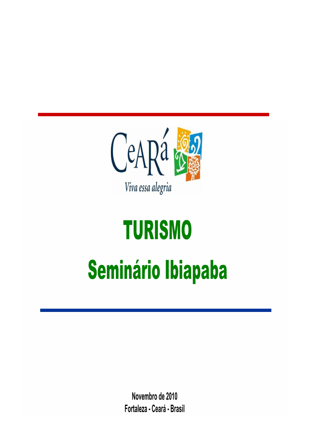 TURISMO Seminário Ibiapaba