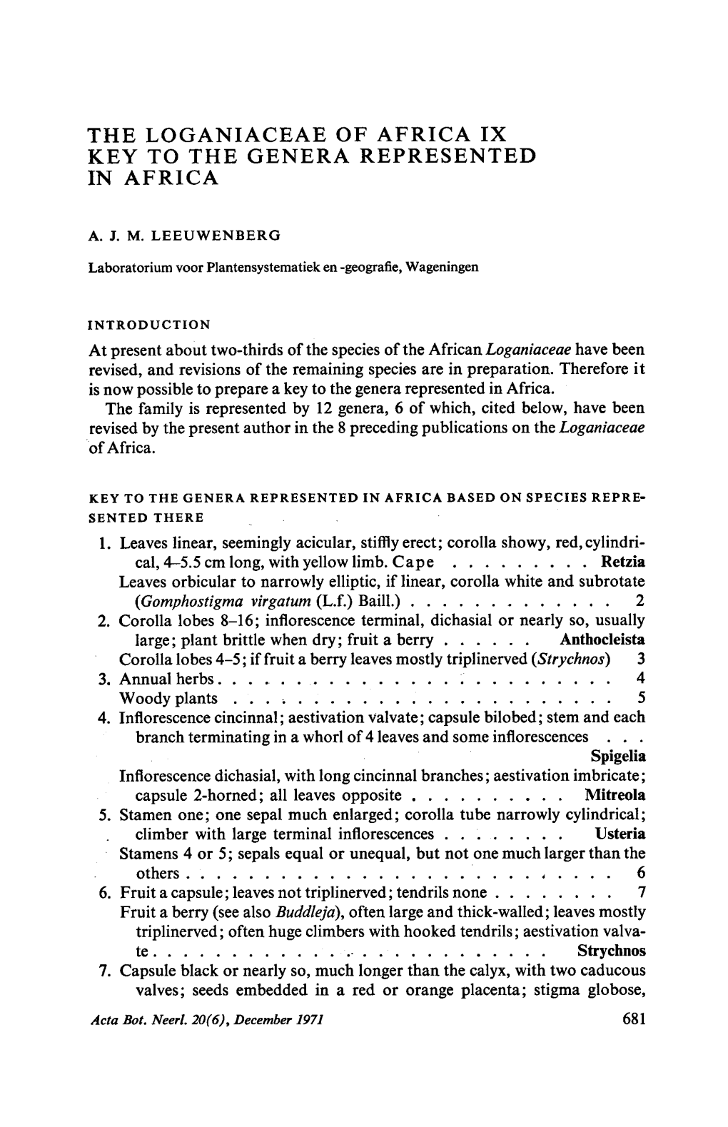 The Loganiaceae of Africa IX. Key to the Genera Represented Africa