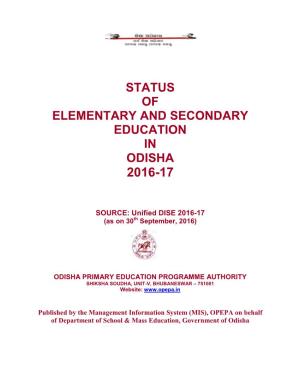 Status of Elementary and Secondary Education in Odisha 2016-17