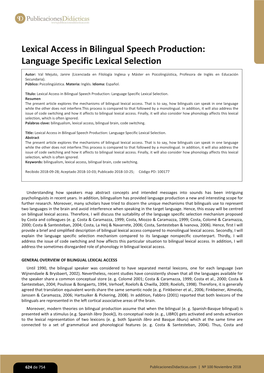 Lexical Access in Bilingual Speech Production: Language Specific Lexical Selection
