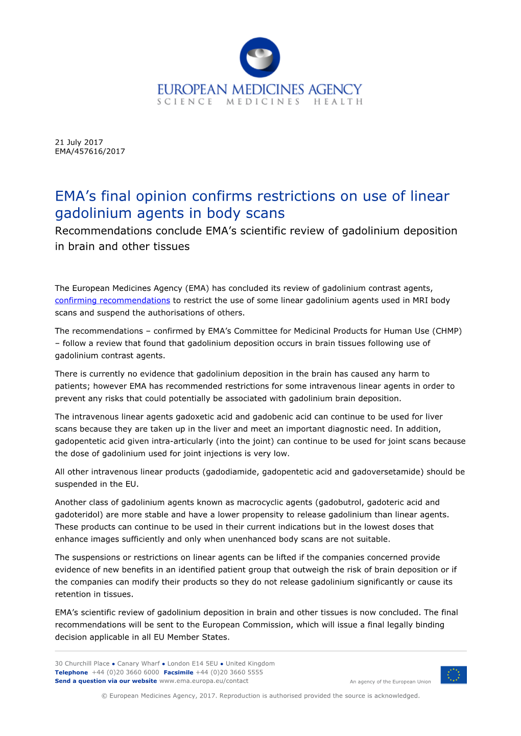 EMA's Final Opinion Confirms Restrictions on Use of Linear