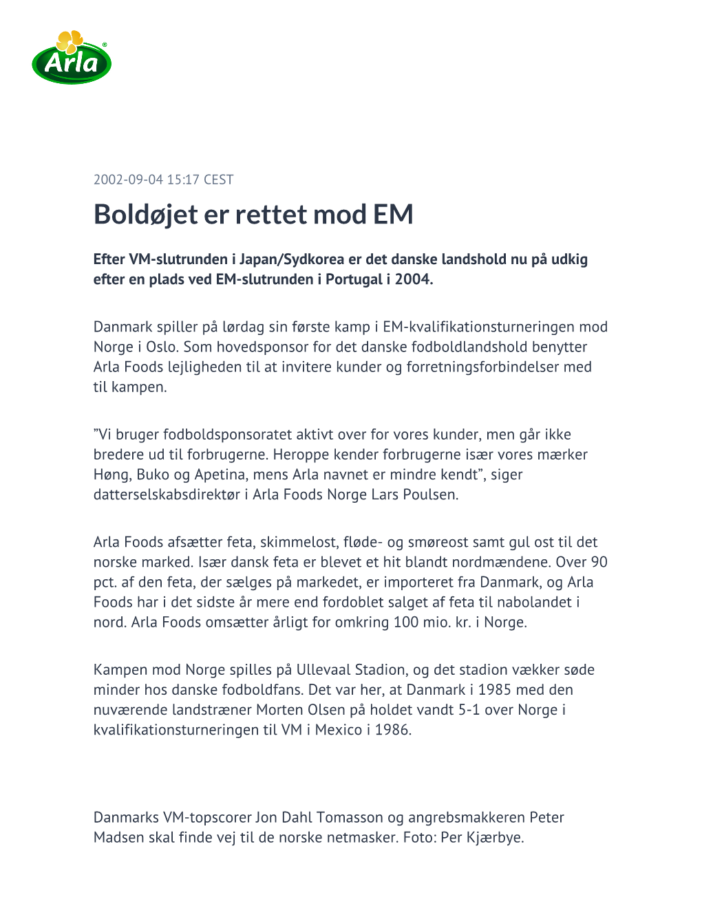 Boldøjet Er Rettet Mod EM