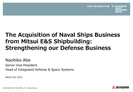 The Acquisition of Naval Ships Business from Mitsui E&S Shipbuilding