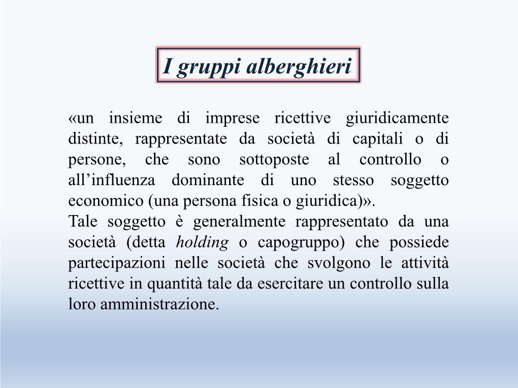 I Gruppi Alberghieri