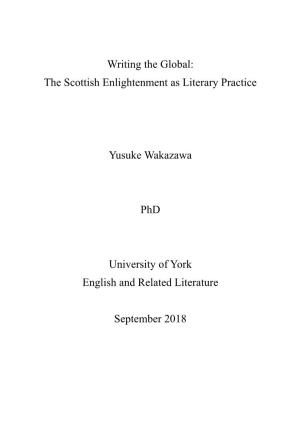 Writing the Global: the Scottish Enlightenment As Literary Practice