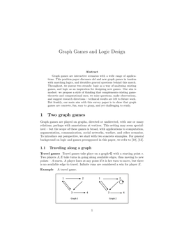 Graph Games and Logic Design