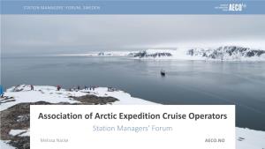 Association of Arctic Expedition Cruise Operators Station Managers’ Forum