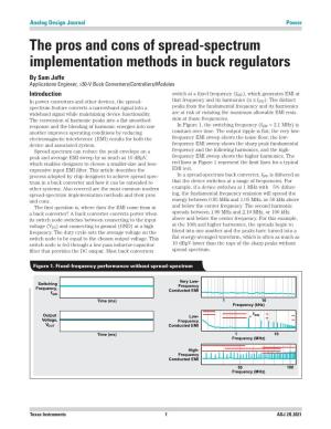 The Pros and Cons of Spread-Spectrum Implementation Methods in Buck Regulators by Sam Jaffe Applications Engineer, >30-V Buck Converters/Controllers/Modules
