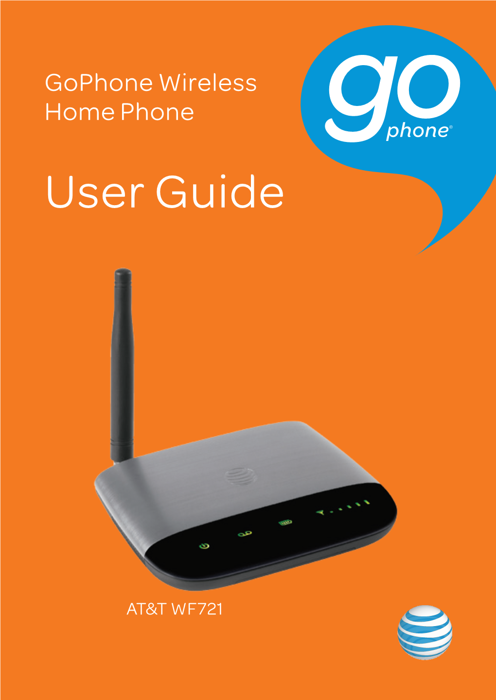 AT&T Wireless Home Phone and Internet User Guide
