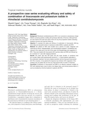 A Prospective Case Series Evaluating Efficacy and Safety of Combination of Itraconazole and Potassium Iodide in Rhinofacial Coni