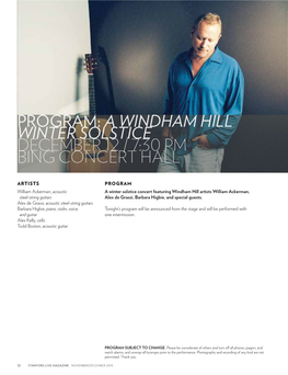 A Windham Hill Winter Solstice December 12 / 7:30 Pm Bing Concert Hall