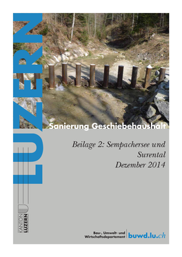 Beilage 2: Sempachersee Und Surental Dezember 2014 Auftraggeber Projektverfasser