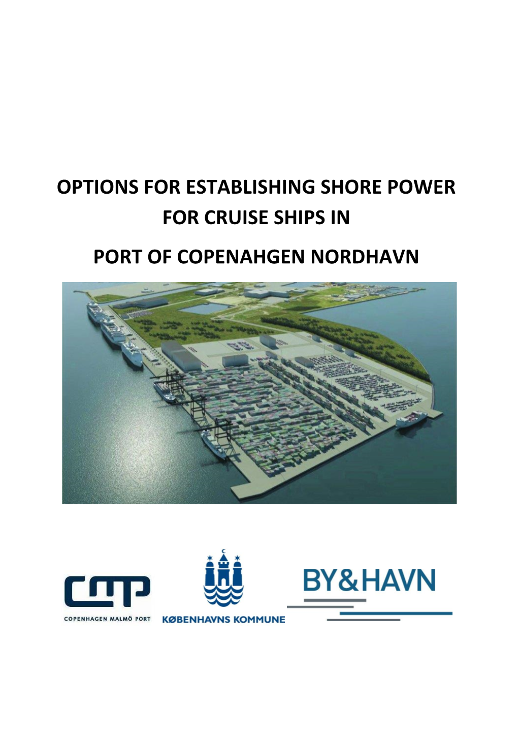 Options for Establishing Shore Power for Cruise Ships in Port of Copenahgen Nordhavn