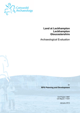 Land at Leckhampton Leckhampton Gloucestershire Archaeological