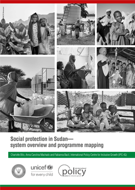 Social Protection in Sudan—System Overview and Programme Mapping by Charlotte Bilo, Anna Carolina Machado and Fabianna Bacil