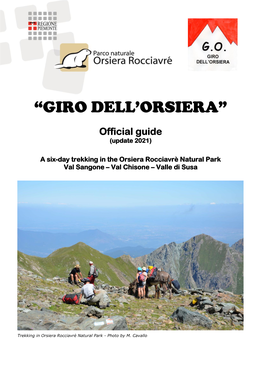 Giro Dell'orsiera” Includes a Six-Day Trekking with Overnight Stay at the Five Staffed Huts in the Orsiera Rocciavrè Natural Park