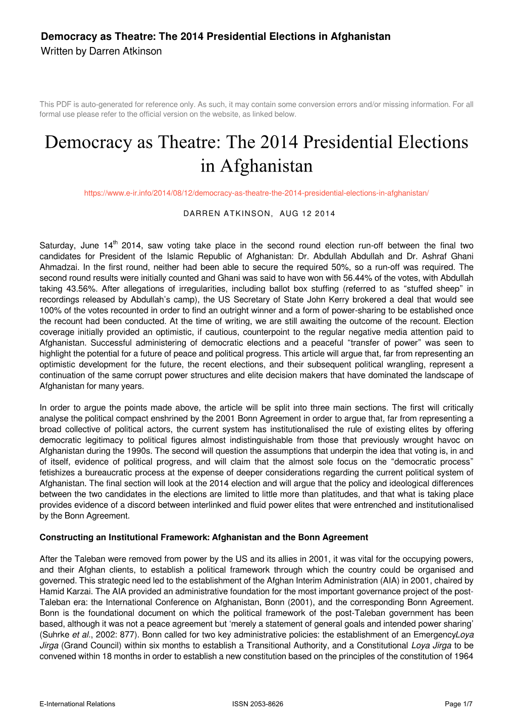 The 2014 Presidential Elections in Afghanistan Written by Darren Atkinson
