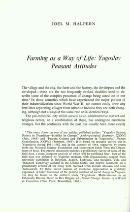 Farming As a Way of Life: Yugoslav Peasant Attitudes