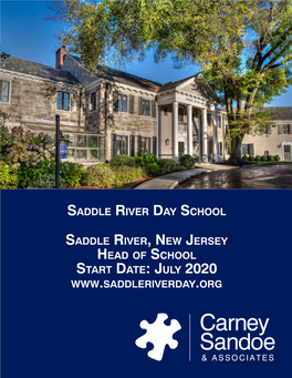 Saddle River Day School Saddle River, New Jersey Head of School Start Date