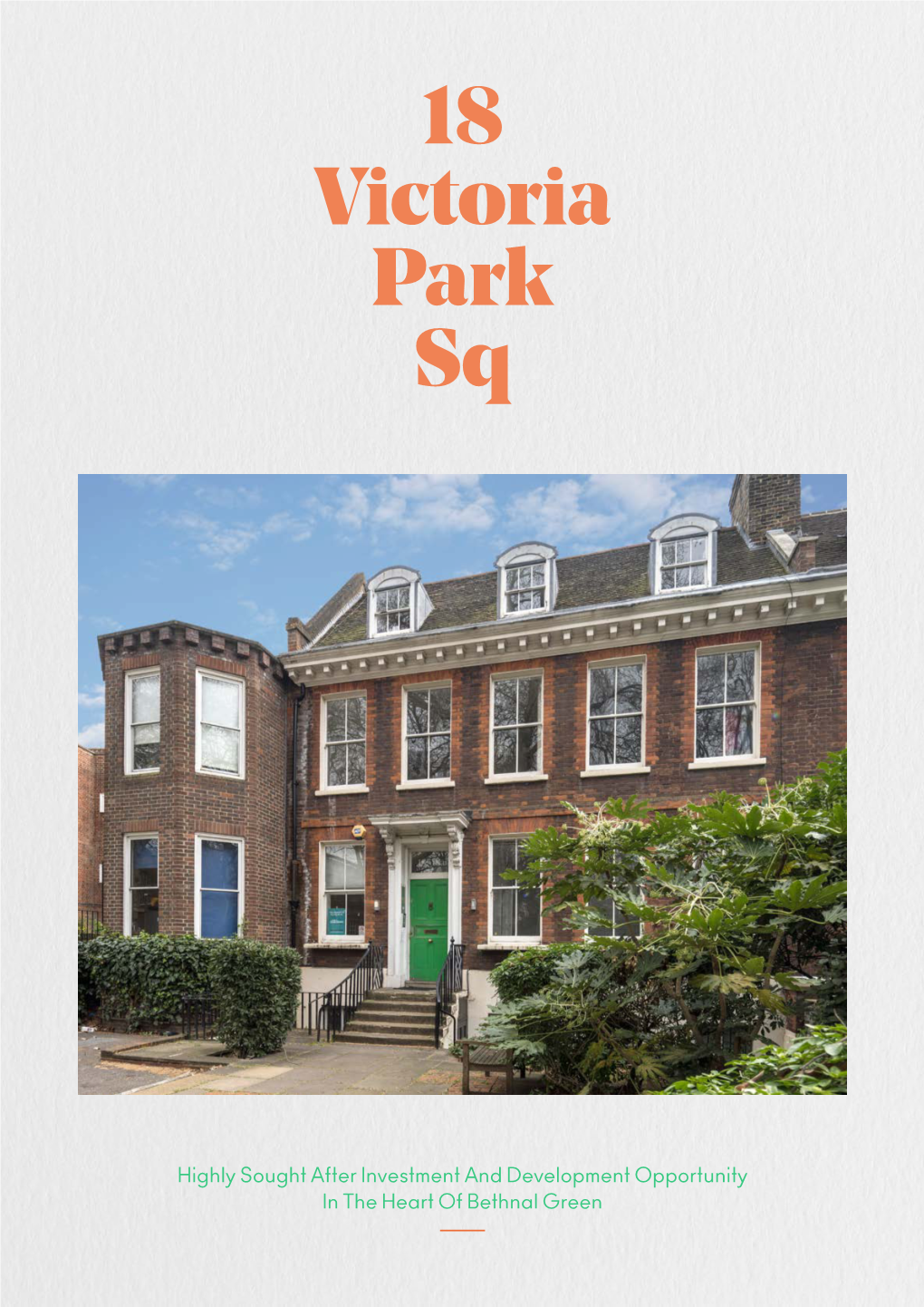 18 Victoria Park Sq