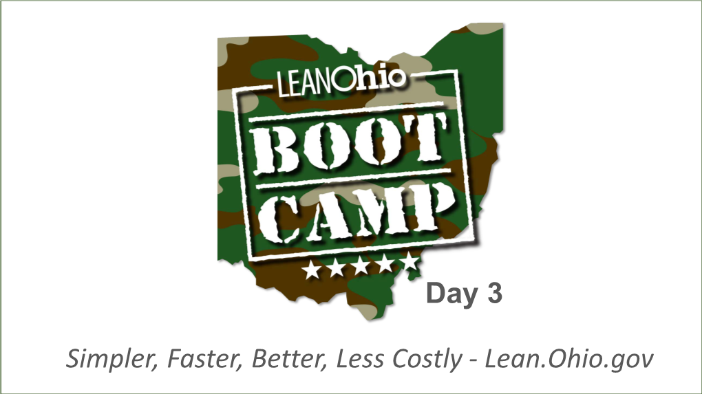 Simpler, Faster, Better, Less Costly - Lean.Ohio.Gov