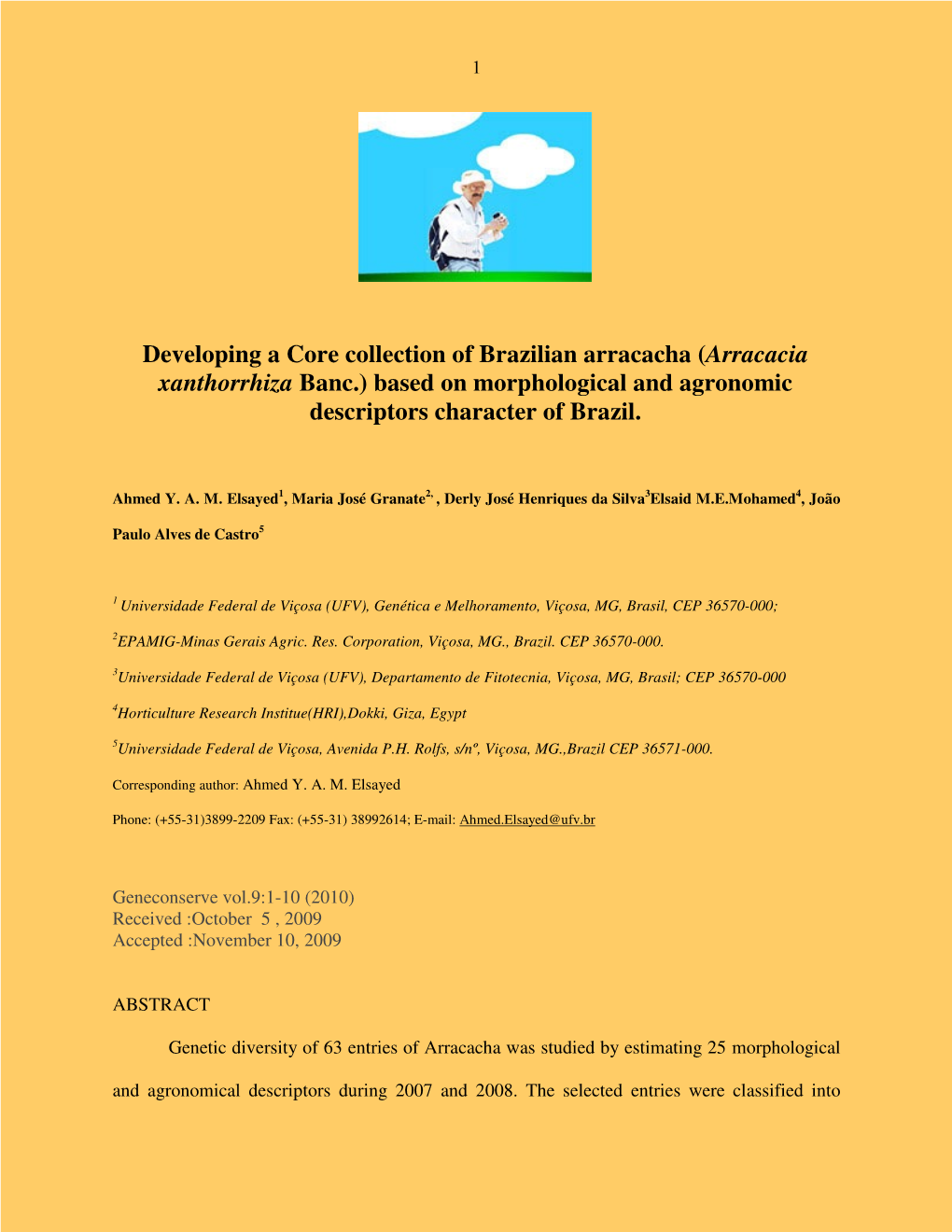 Developing a Core Collection of Brazilian Arracacha (Arracacia Xanthorrhiza Banc.) Based on Morphological and Agronomic Descriptors Character of Brazil