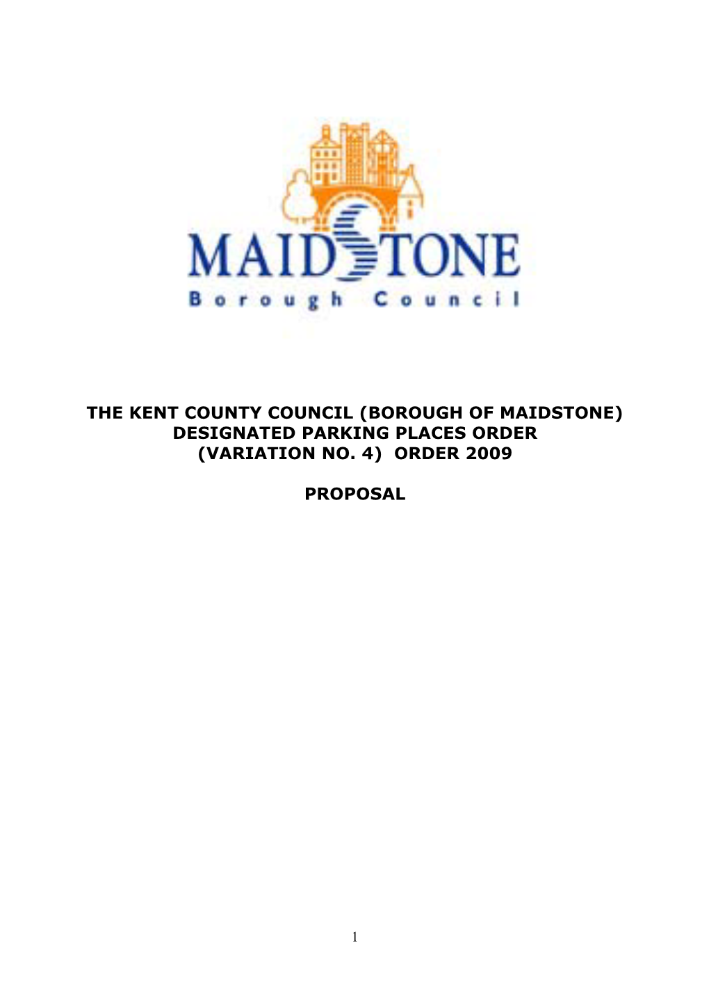 (Borough of Maidstone) Designated Parking Places Order (Variation No