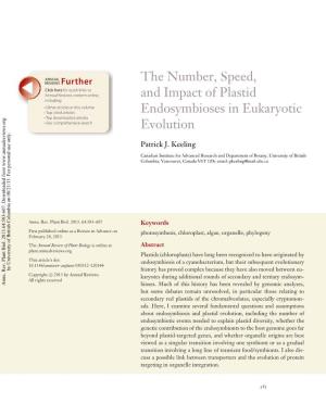 The Number, Speed, and Impact of Plastid Endosymbioses in Eukaryotic Evolution