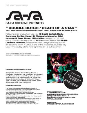 Sa-Ra Creative Partners “ Double Dutch / Death of a Star ” First Single Released November 9, 2004
