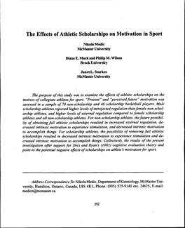 The Effects of Athletic Scholarships on Motivation in Sport