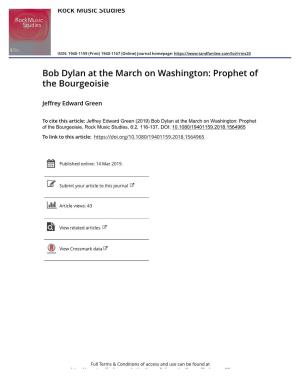 Bob Dylan at the March on Washington: Prophet of the Bourgeoisie