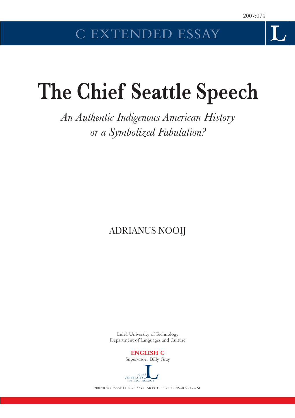 The Chief Seattle Speech an Authentic Indigenous American History Or a Symbolized Fabulation?