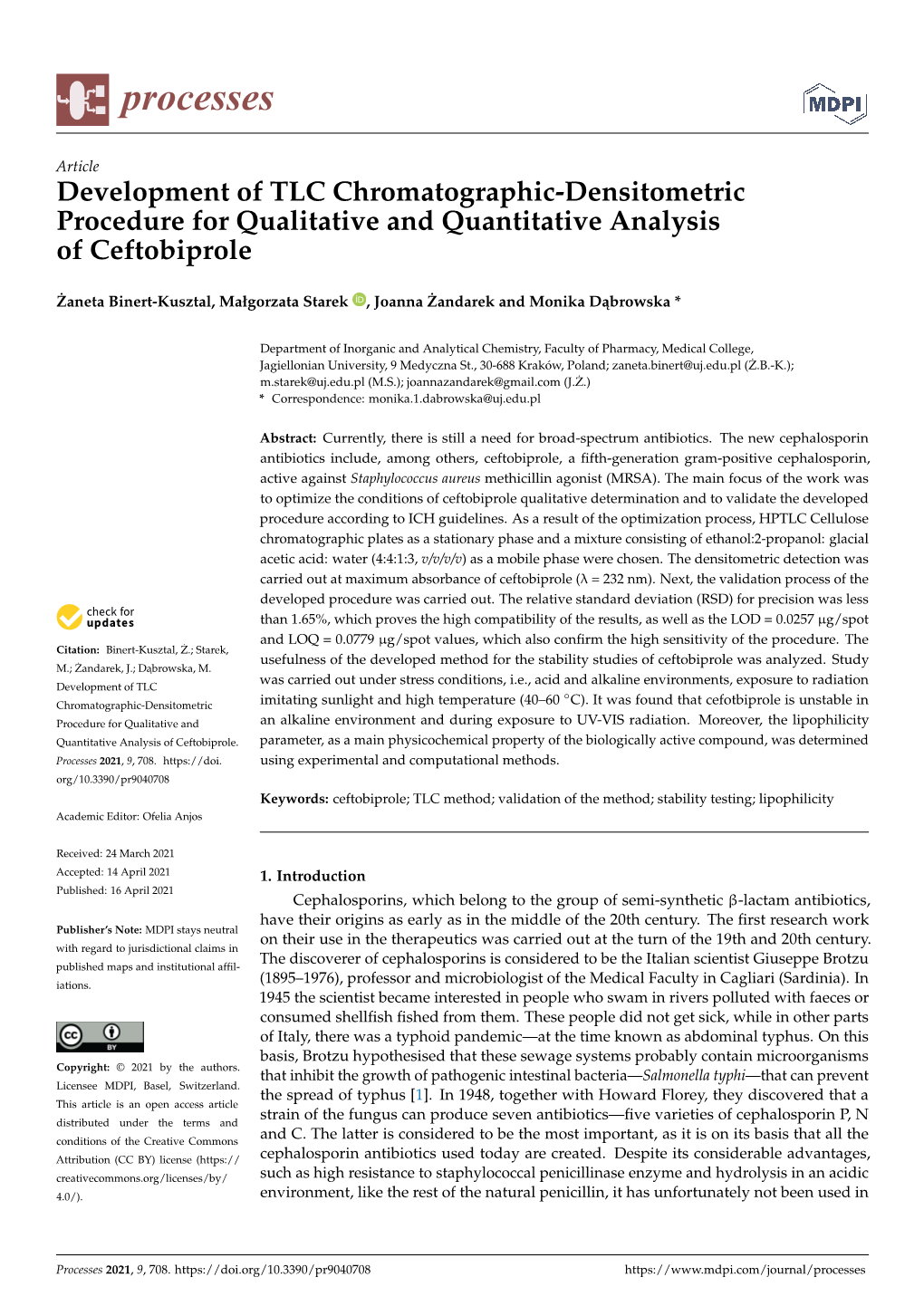 Development of TLC Chromatographic-Densitometric Procedure for Qualitative and Quantitative Analysis of Ceftobiprole