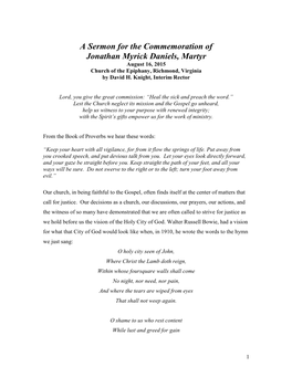 A Sermon for the Commemoration of Jonathan Myrick Daniels, Martyr August 16, 2015 Church of the Epiphany, Richmond, Virginia by David H