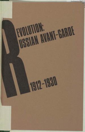 The Russian Avant-Garde 1912-1930" Has Been Directedby Magdalenadabrowski, Curatorial Assistant in the Departmentof Drawings