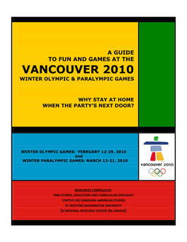 Vancouver 2010 Winter Olympic & Paralympic Games
