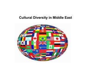 Cultural Diversity in Middle East Dr