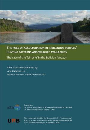 The Case of the Tsimane' in the Bolivian Amazon