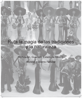 Ruta La Magia De Las Tradiciones Y La Naturaleza