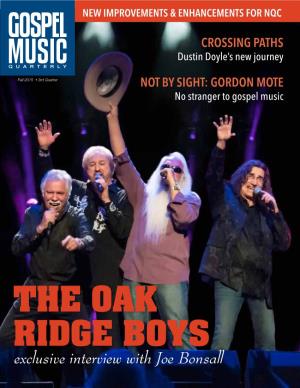 THE OAK RIDGE BOYS Exclusive Interview with Joe Bonsall “Therefore You Also Be Ready, for the Son of Man Is Coming at an Hour You Do Not Expect.” (NKJV)