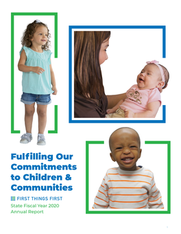 Fulfilling Our Commitments to Children & Communities