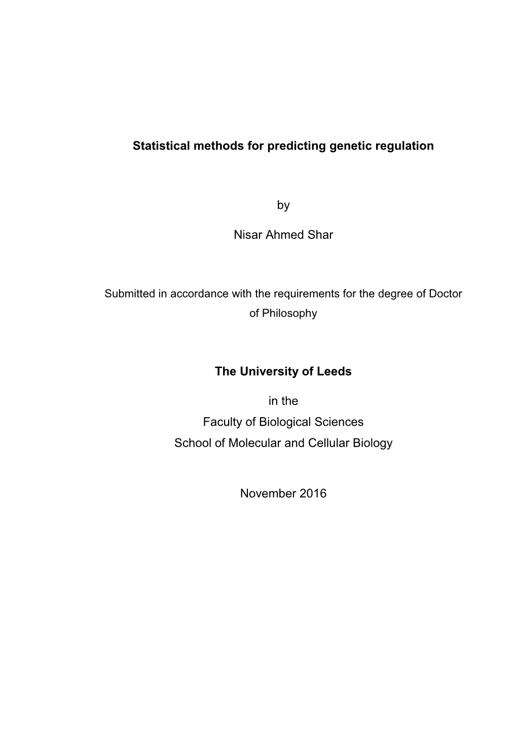 Statistical Methods for Predicting Genetic Regulation by Nisar Ahmed