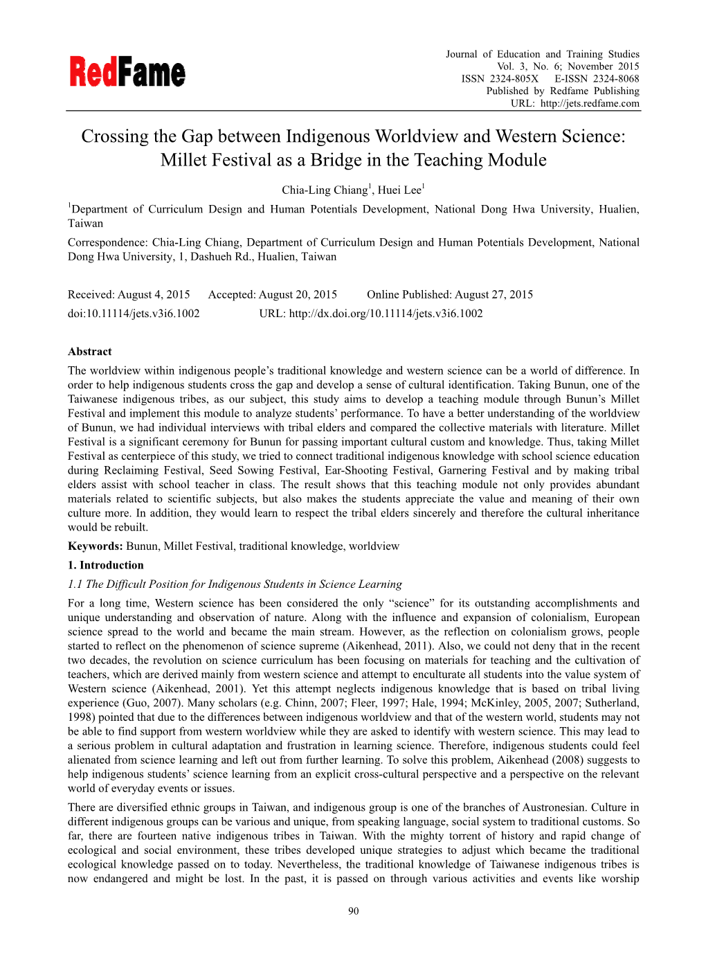 Crossing the Gap Between Indigenous Worldview and Western Science: Millet Festival As a Bridge in the Teaching Module