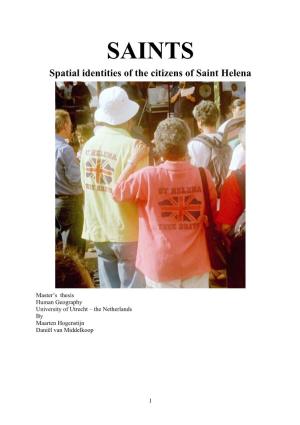 SAINTS Spatial Identities of the Citizens of Saint Helena